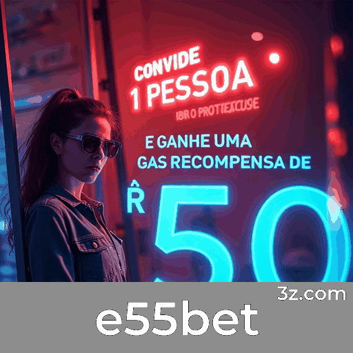 e55bet: Plataforma de Jogo Online com Segurança e Serviço Profissional