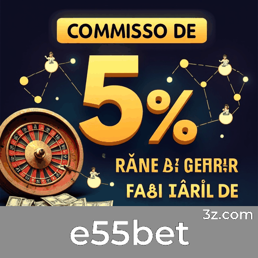 Domine Jogos de Cassino com Estratégias e55bet