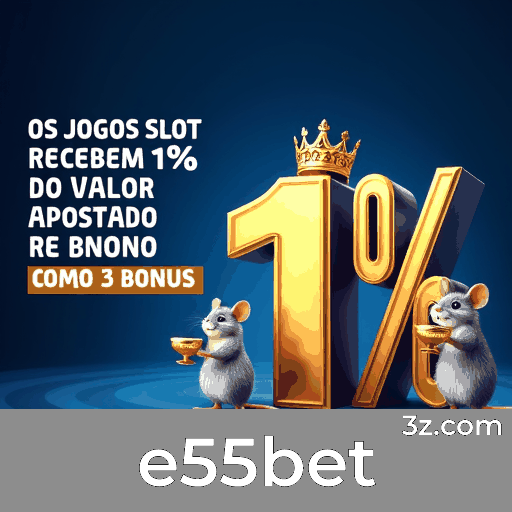 e55bet: Plataforma de Jogo Online com Segurança e Serviço Profissional